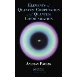Elements of Quantum Computation and Quantum Communication