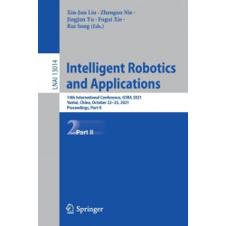 Intelligent Robotics and Applications: 14th International Conference, ICIRA 2021, Yantai, China, October 22–25, 2021, Proceedings, Part II