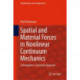 Spatial and Material Forces in Nonlinear Continuum Mechanics: A Dissipation-Consistent Approach