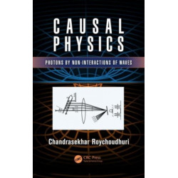 Causal Physics: Photons by Non-Interactions of Waves