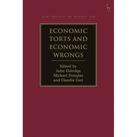 Economic Torts and Economic Wrongs
