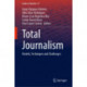 Total Journalism: Models, Techniques and Challenges
