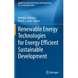 Renewable Energy Technologies for Energy Efficient Sustainable Development