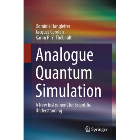 Analogue Quantum Simulation: A New Instrument for Scientific Understanding