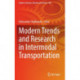 Modern Trends and Research in Intermodal Transportation