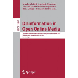 Disinformation in Open Online Media: Third Multidisciplinary International Symposium, MISDOOM 2021, Virtual Event, September 21–22, 2021, Proceedings