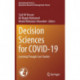 Decision Sciences for COVID-19: Learning Through Case Studies