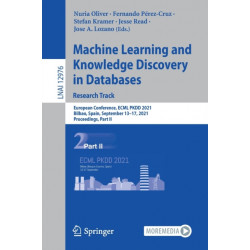 Machine Learning and Knowledge Discovery in Databases. Research Track: European Conference, ECML PKDD 2021, Bilbao, Spain, September 13–17, 2021, Proceedings, Part II