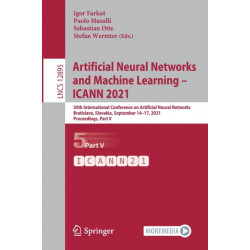 Artificial Neural Networks and Machine Learning – ICANN 2021: 30th International Conference on Artificial Neural Networks, Bratislava, Slovakia, September 14–17, 2021, Proceedings, Part V