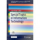 Special Topics in Information Technology