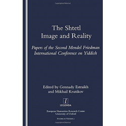 The Shtetl: Image and Reality