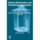 Cultural Dissemination and Translational Communities: German Drama in English Translation 1900-1914