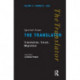 Translation, Travel, Migration: v. 12/2: Special Issue of the Translator