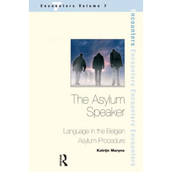 The Asylum Speaker: Language in the Belgian Asylum Procedure