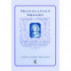 Translation Theory in the Age of Louis XIV: The 1683 De Optimo Genere Interpretandi (on the Best Kind of Translating) of Pierre Daniel Huet (1630-1721)