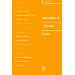 Bibliography of Translation Studies: 2001
