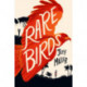 Rare Birds