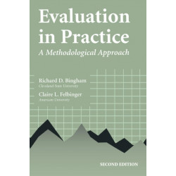 Evaluation in Practice: A Methodological Approach