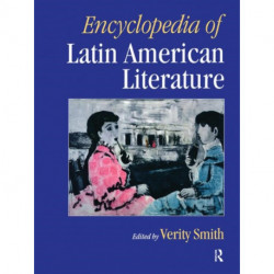Encyclopedia of Latin American Literature