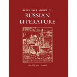 Reference Guide to Russian Literature