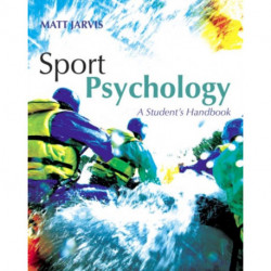 Sport Psychology: A Student's Handbook