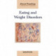 Eating and Weight Disorders