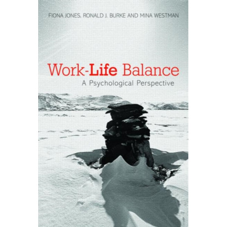 Work-Life Balance: A Psychological Perspective