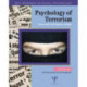 Psychology of Terrorism: Classic and Contemporary Insights