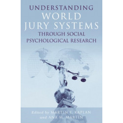 Understanding World Jury Systems Through Social Psychological Research