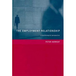 The Employment Relationship: A Psychological Perspective