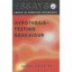 Hypothesis-testing Behaviour