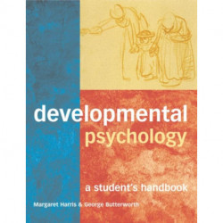Developmental Psychology: A Student's Handbook