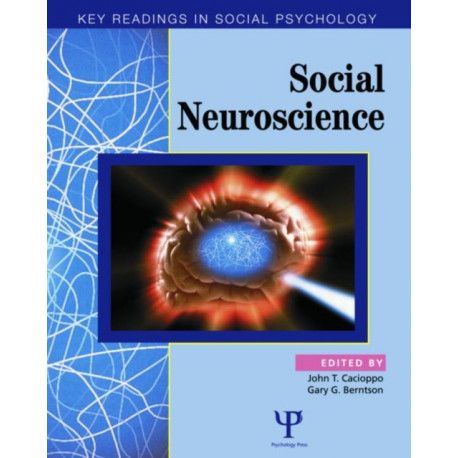 Social Neuroscience: Key Readings