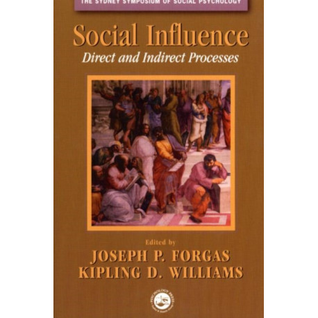 Social Influence: Direct and Indirect Processes