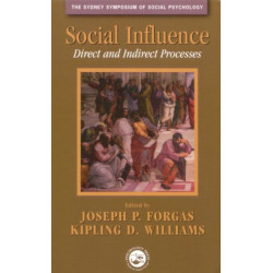 Social Influence: Direct and Indirect Processes