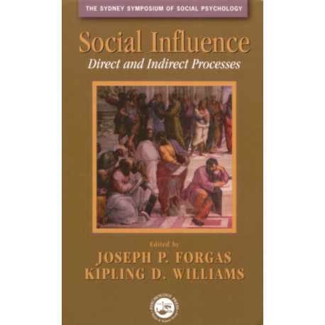 Social Influence: Direct and Indirect Processes