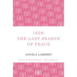 1939: The Last Season of Peace