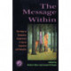 The Message Within: The Role of Subjective Experience In Social Cognition And Behavior