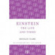 Einstein: The Life and Times