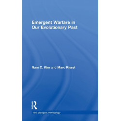 Emergent Warfare in Our Evolutionary Past