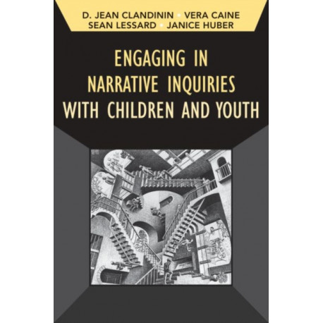 Engaging in Narrative Inquiries with Children and Youth