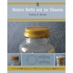 Historic Bottle and Jar Closures