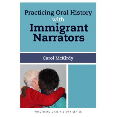 Practicing Oral History with Immigrant Narrators