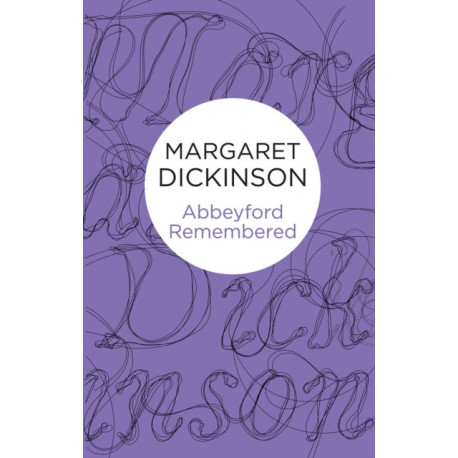 Abbeyford Remembered