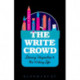 The Write Crowd: Literary Citizenship and the Writing Life