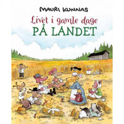 Livet i gamle dage - På landet