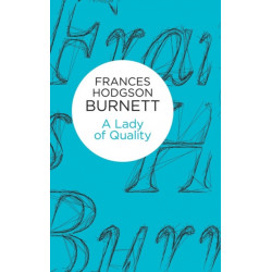A Lady of Quality