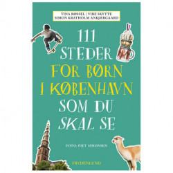 111 steder for børn i København som du skal se