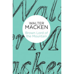 Brown Lord of the Mountain