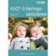 ASQ-3 læringsaktiviteter